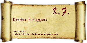 Krohn Frigyes névjegykártya